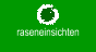 raseneinsichten